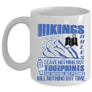 Awesome Gift For Hikers Coffee Mug, Hikings Rules Cup