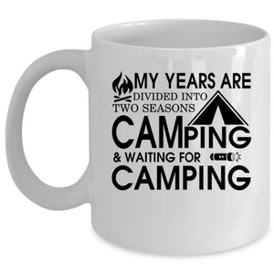 Waiting For Camping Coffee Mug, Camping Cup