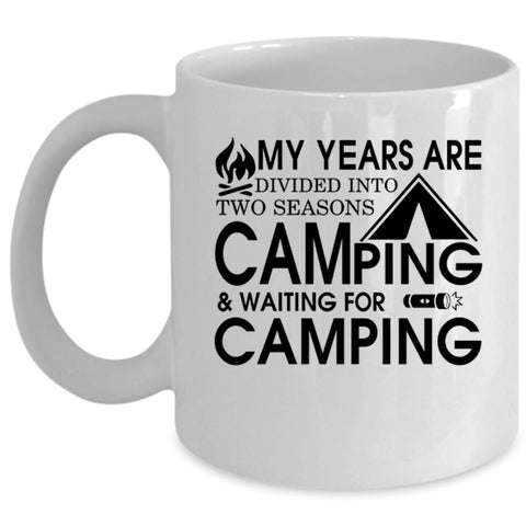 Waiting For Camping Coffee Mug, Camping Cup