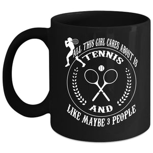 All This Girl Cares About Is Tennis Coffee Mug, Cool Girls Coffee Cup