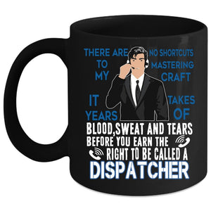 To Be Called A Dispatcher Coffee Mug, Awesome Dispatcher Coffee Cup