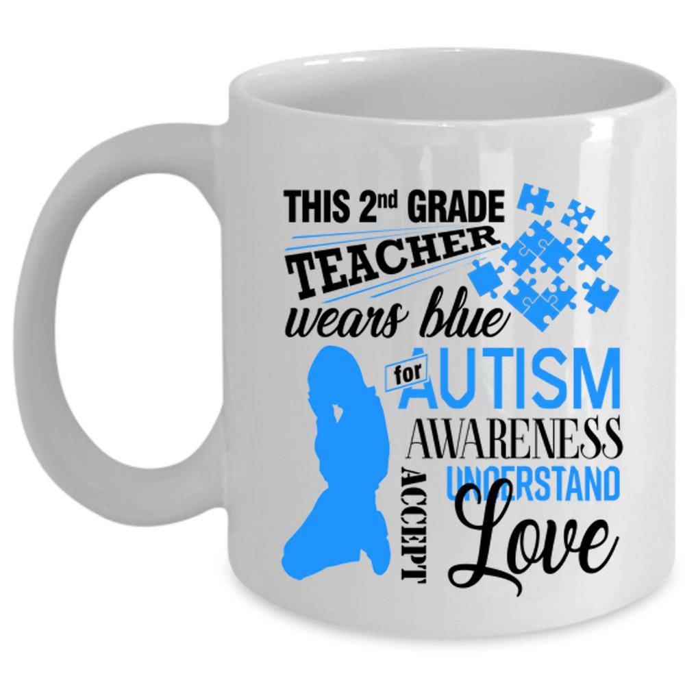 Autism Awareness Coffee Mug, This 2nd Grade Teacher Wears Blue Cup