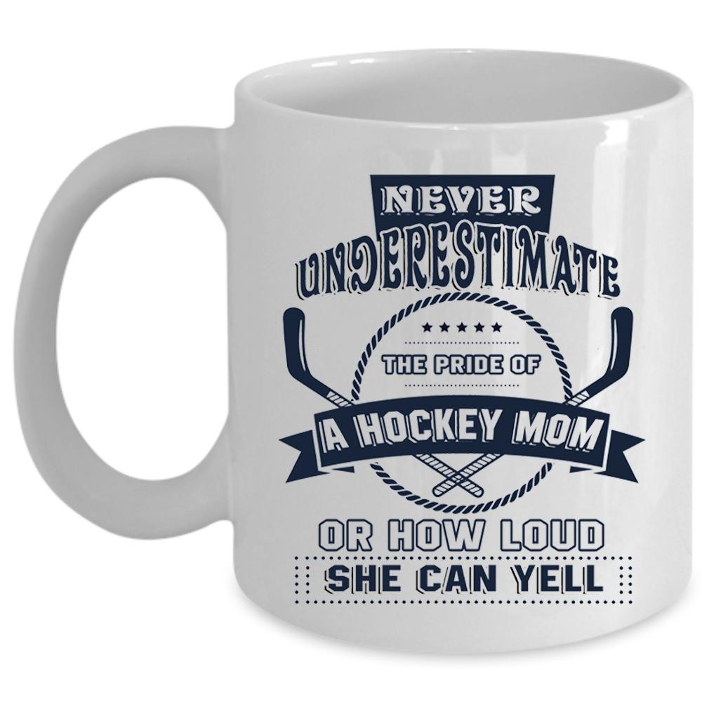 Awesome Hockey Mom Coffee Mug, The Pride Of A Hockey Mom Cup