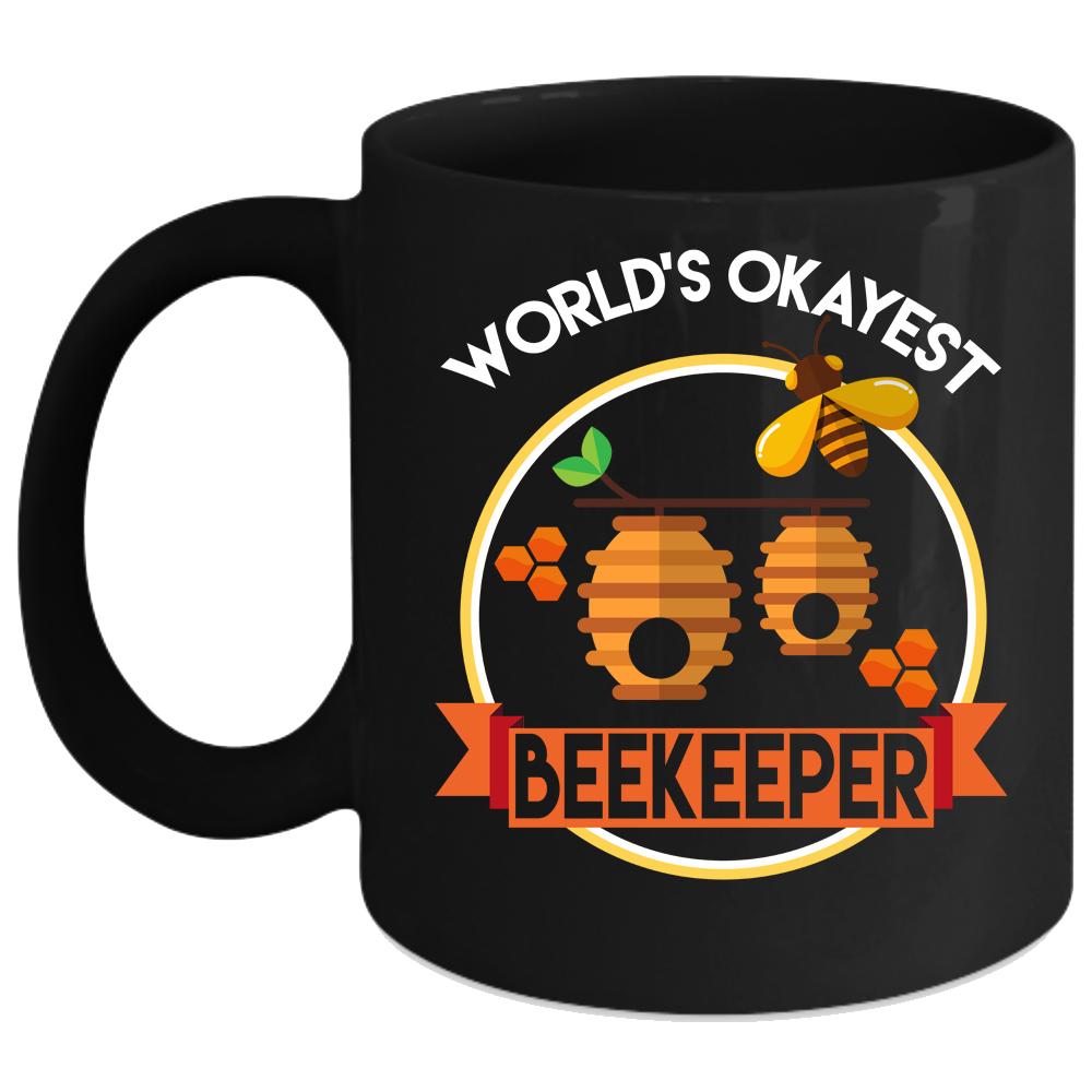 World's Okayest Beekeeper Coffee Mug, Cute Beekeeper Coffee Cup