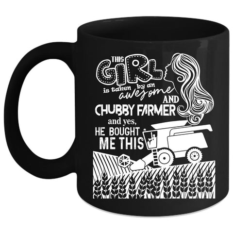 This Girl Taken By An Awesome Farmer Coffee Mug, Cute Farmer's Wife Coffee Cup