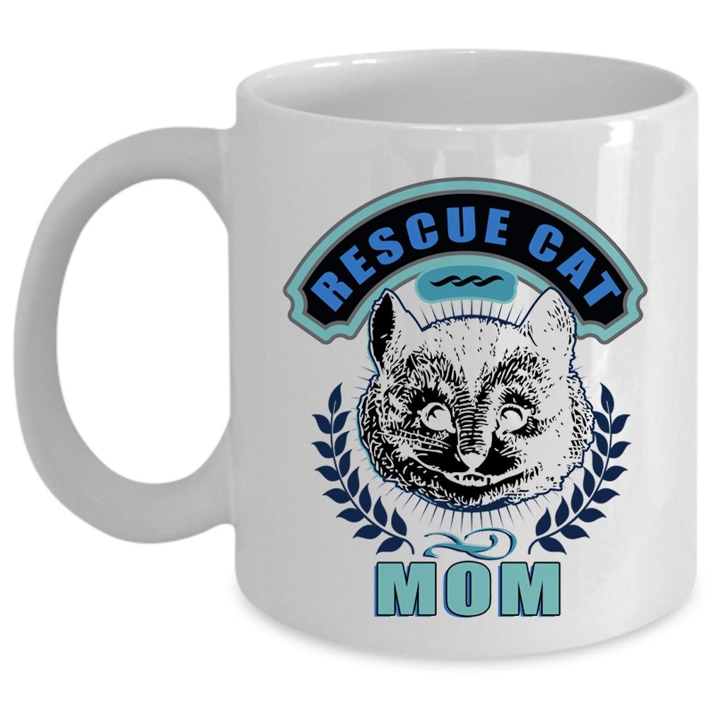 Awesome Gift For Mom Coffee Mug, Rescue Cat Mom Cup