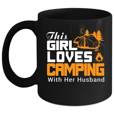 This Girls Loves Camping With Her Husband Coffee Mug, Cute Love Coffee Cup