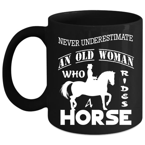 An Old Woman Rides A Horse Coffee Mug, Awesome Grandmas Coffee Cup