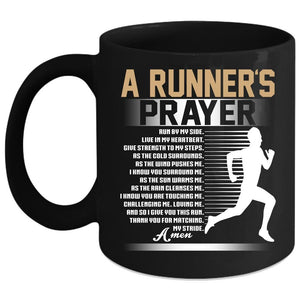 A Runner's Prayer Coffee Mug, Best Gift For Runner Coffee Cup