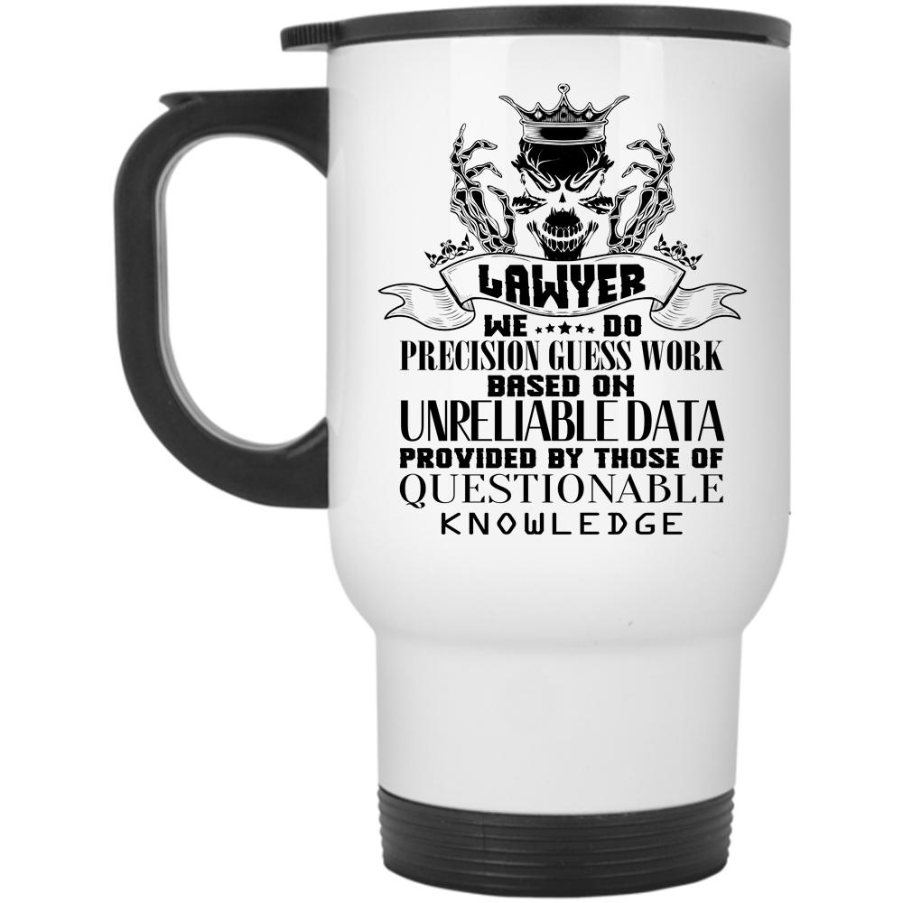 Awesome Gift For Lawyers Travel Mug, Lawyer Mug