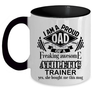 Awesome Dad Coffee Mug, I Am A Proud Dad Of An Athletic Trainer Accent Mug