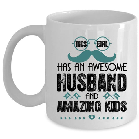 Amazing Kids Coffee Mug, This Girl Has An Awesome Husband Cup