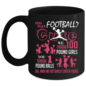 You Play Football Coffee Mug, Cute Football Player Coffee Cup