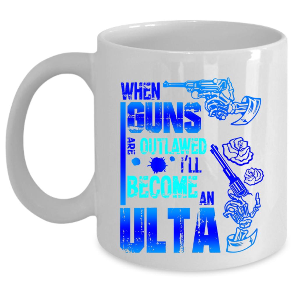 Awesome Coffee Mug, I'll Become An Ulta Cup