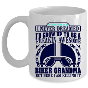 Awesome Grandma Coffee Mug, I'd Grow Up To Be A Biker Grandma Cup