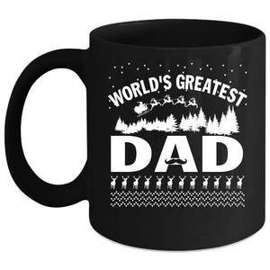 World's Greatest Dad Coffee Mug, Christmas Gift For Dad Coffee Cup