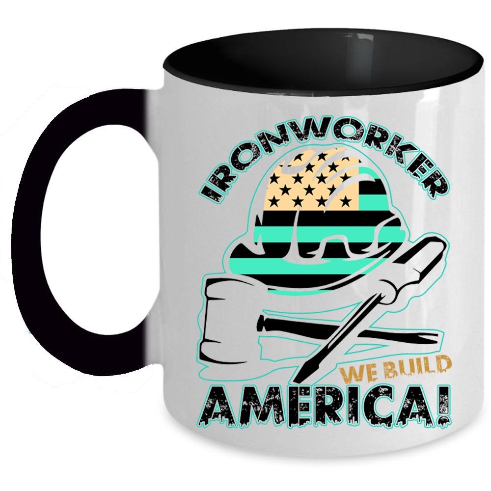 We Build America Coffee Mug, Ironworker Accent Mug