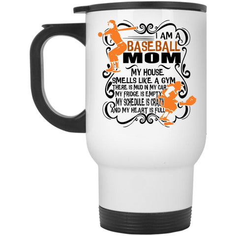 Awesome Baseball Mom Travel Mug, I Am A Baseball Mom Mug