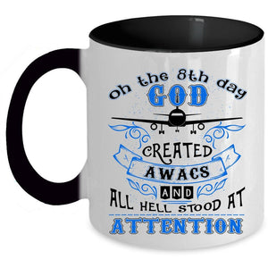 Airplanes Coffee Mug, On The 8th Day God Created AWACS Accent Mug