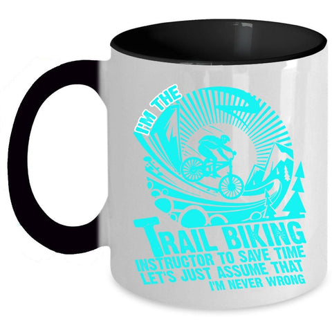 Awesome Instructor Coffee Mug, I'm The Trail Biking Instructor Accent Mug