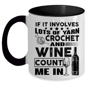 Wine Drinker Coffee Mug, Crochet And Wine Accent Mug