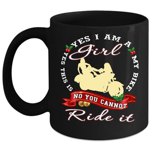 Yes I Am A Girl Coffee Mug, Yes This Is My Bike Coffee Cup