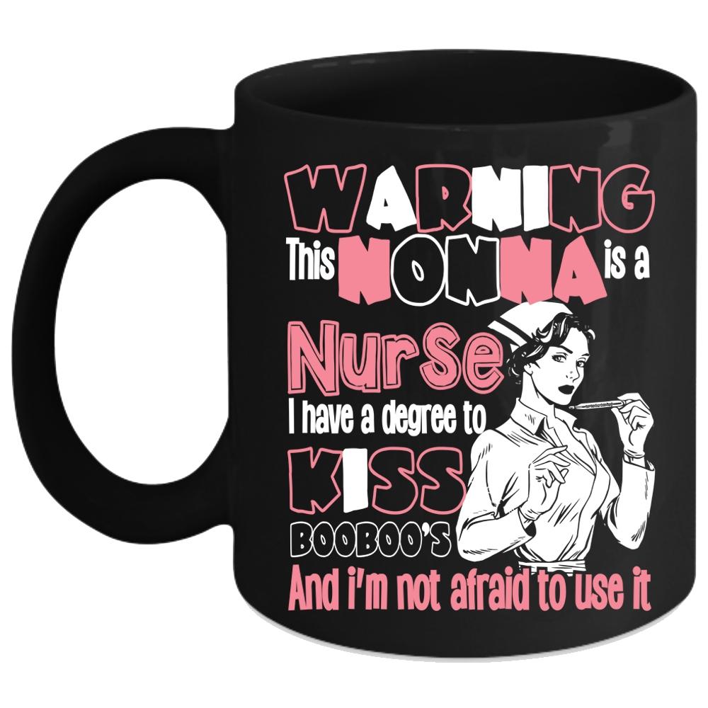 This Nonna Is A Burse Coffee Mug, Cute Nurses Coffee Cup