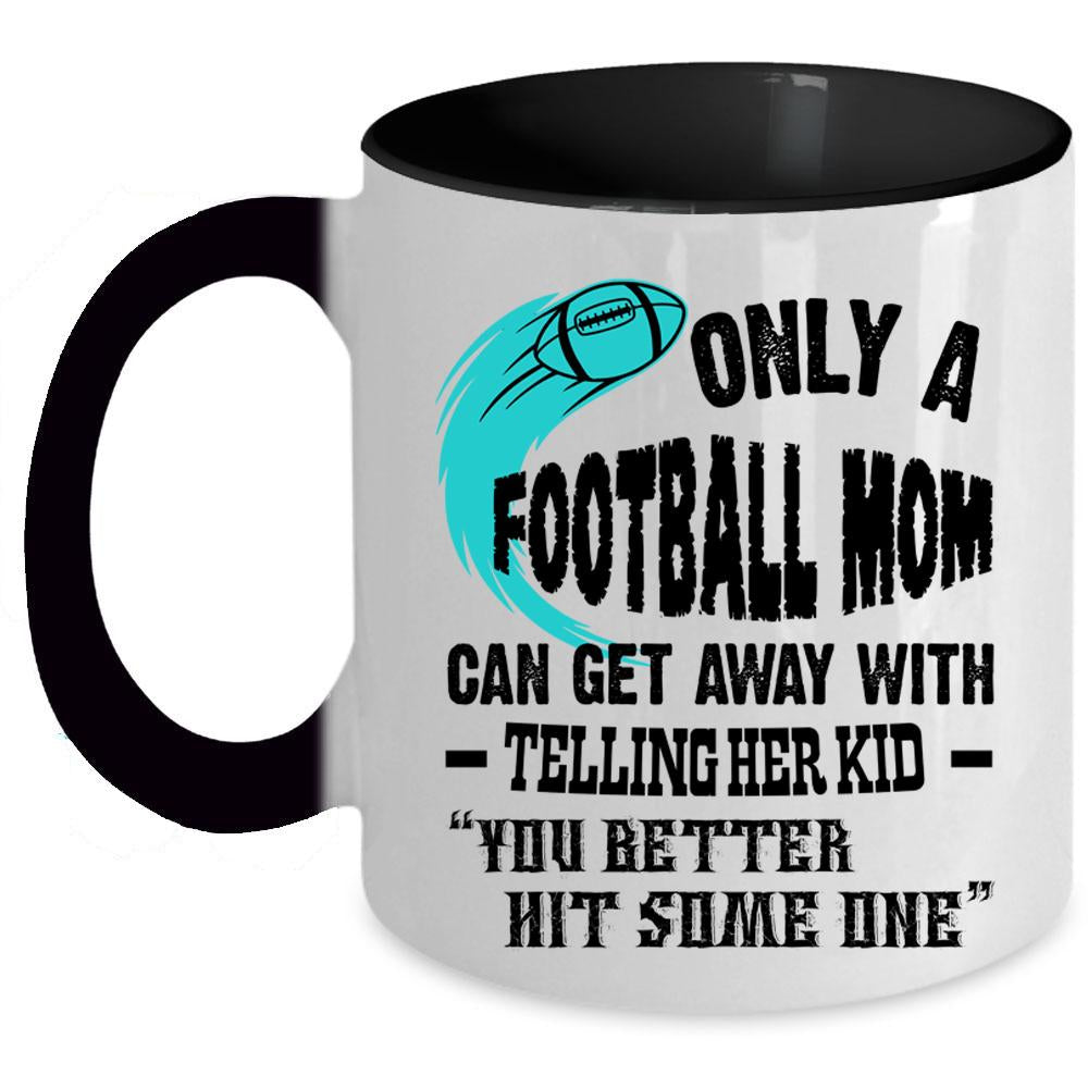 Awesome Gift For Mommy Coffee Mug, Football Mom Accent Mug