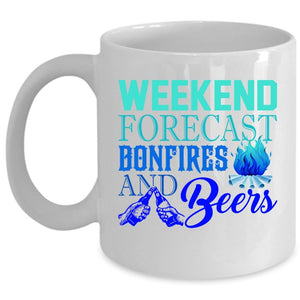 Weekend Forecast Bonfires And Beers Mug, Funny Camping Cup (Coffee Mug - White)