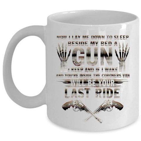 Your Last Ride Coffee Mug, Now I Lay Me Down To Sleep Cup