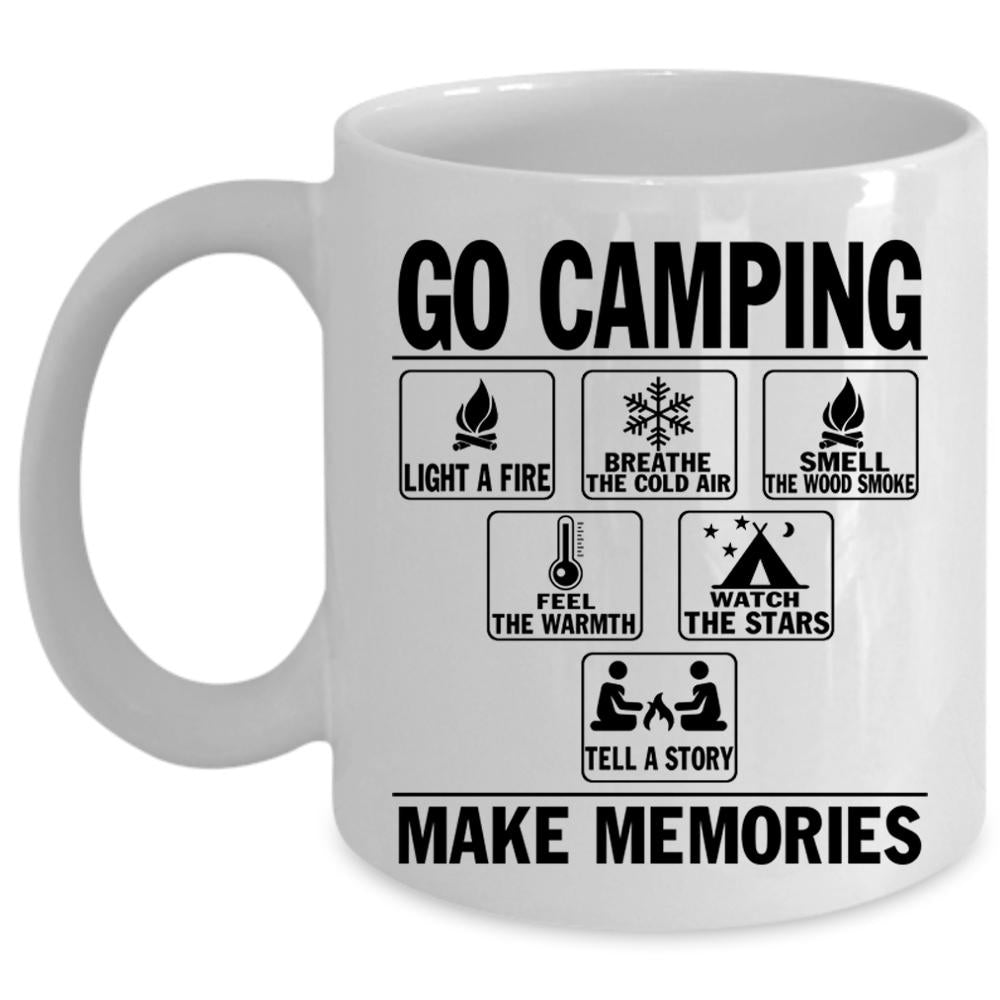 Watch The Stars Coffee Mug, Go Camping Make Memories Cup