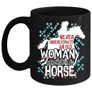 An Old Woman Rides A Horse Coffee Mug, Cute Old Equestrian Coffee Cup