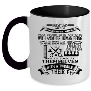 Awesome Hairstylist Coffee Mug, Hairstylists Are A Wonderful Breed Accent Mug