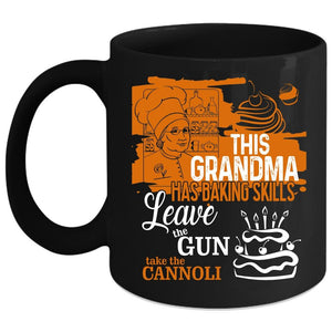 This Grandma Has Baking Skills Coffee Mug, Cool Grandma Coffee Cup