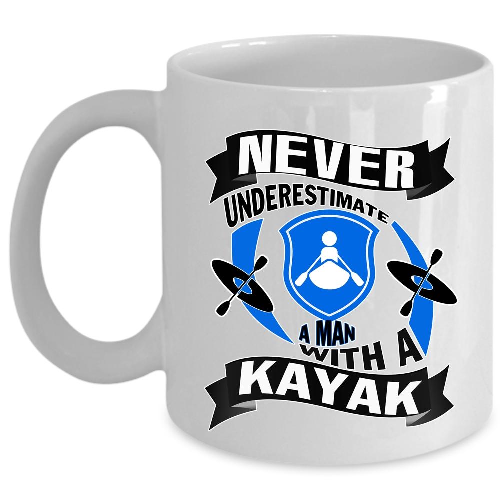 A Man With A Kayak Mug, Cool Kayak Cup  (Coffee Mug - White)