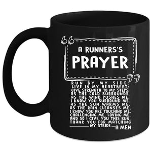 A Runners's Prayer Coffee Mug, Awesome Gift For Runners Coffee Cup