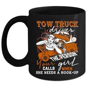 Tow Truck Driver Coffee Mug, Cute Gift For Trucker Coffee Cup