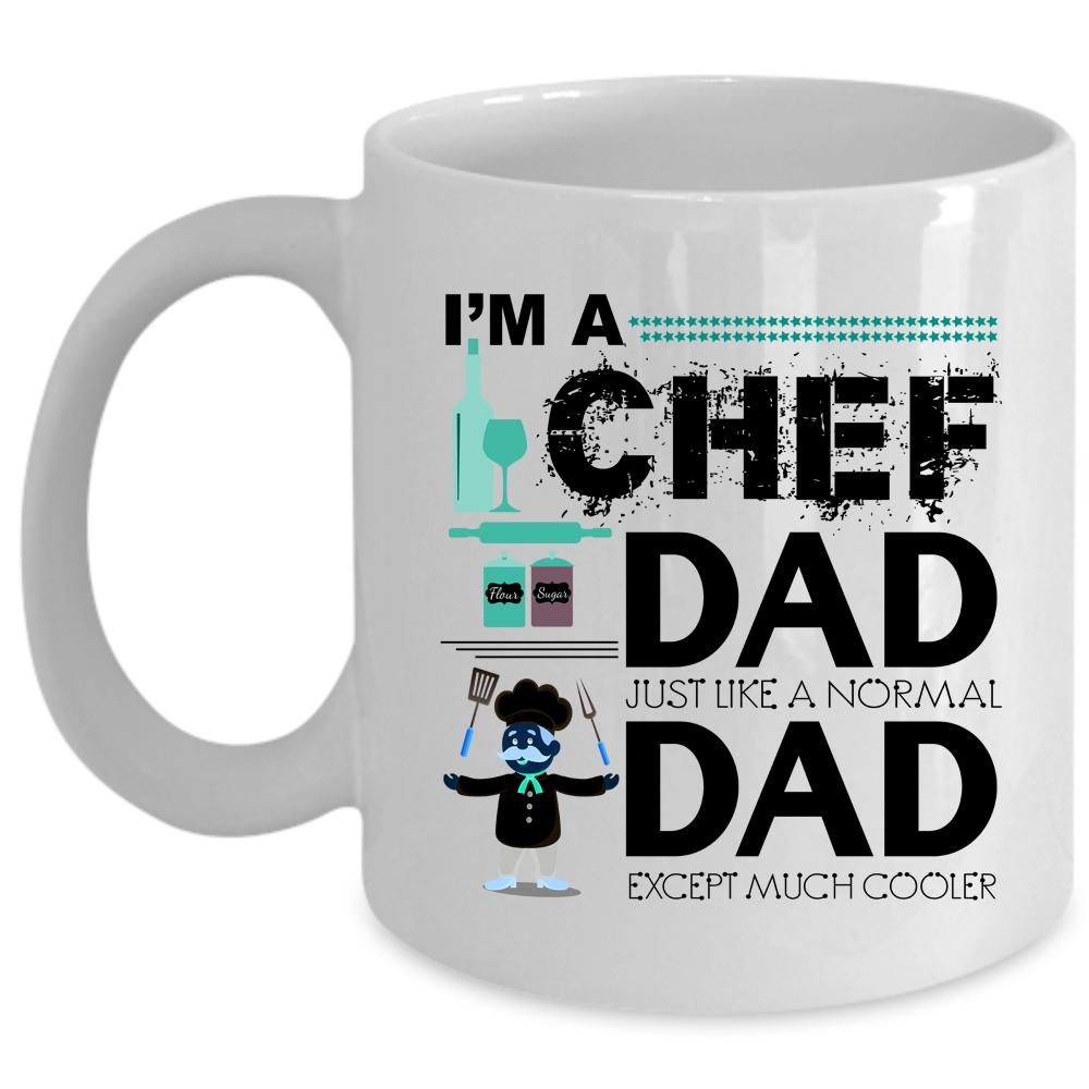 Awesome Gift For My Daddy Coffee Mug, I'm A Chef Dad Cup