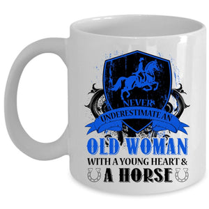 An Old Woman With A Young Heart And A Horse Mug, Grandma Cup (Coffee Mug - White)