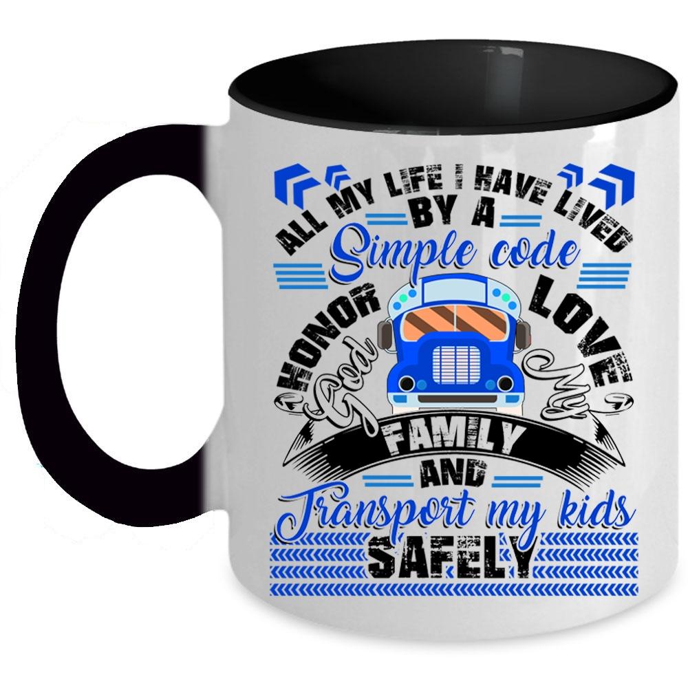 Transport My Kids Safely Coffee Mug, Love My Family Accent Mug