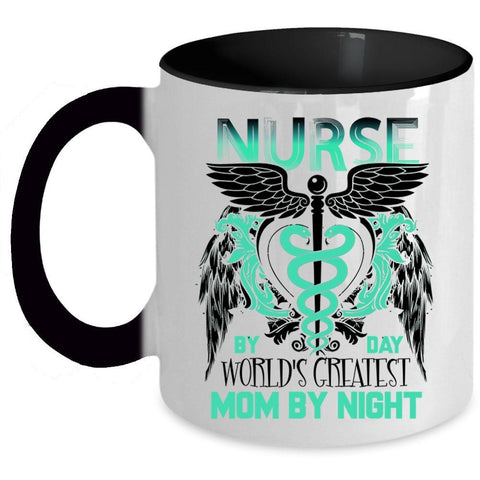 World's Greatest Mom By Night Coffee Mug, Nurse By Day Accent Mug