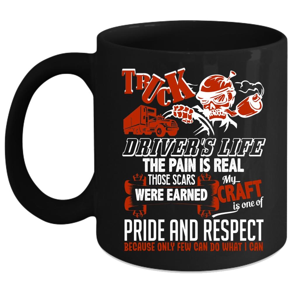 Truck Driver's Life Coffee Mug, Best Gift For Trucker Coffee Cup