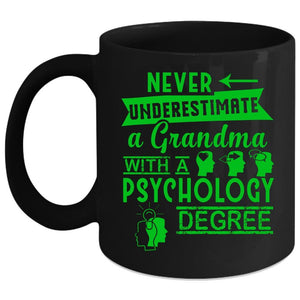 A Grandma With A Psychology Degree Coffee Mug, Funny Grandmas Coffee Cup