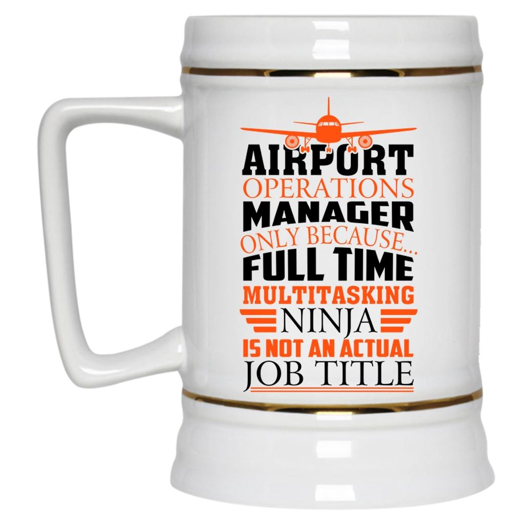 Airport Operations Manager Cup, Cool Job Title Mug (Beer Mug)