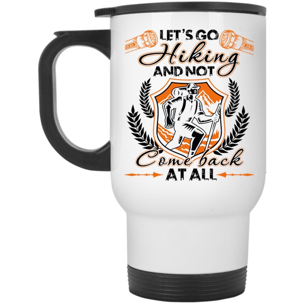 Awesome Hiking Travel Mug, Let's Go Hiking Mug