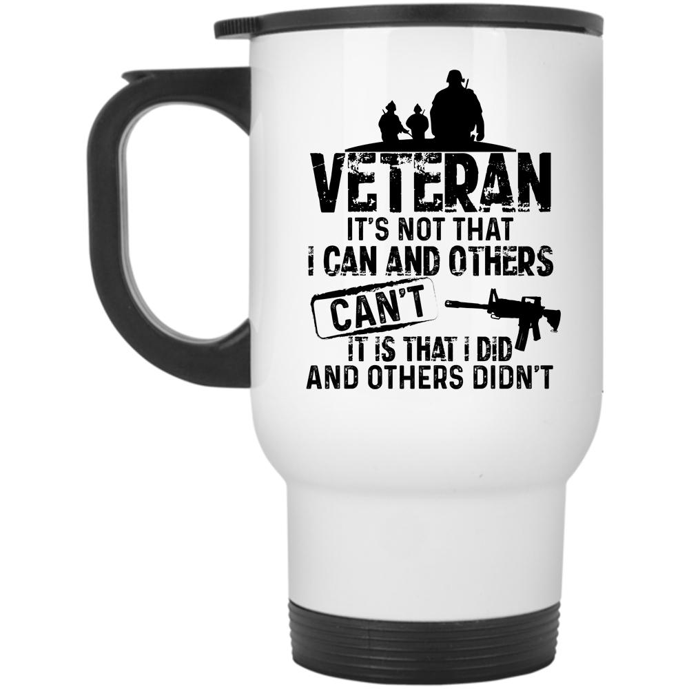 Awesome Gift For Veterans Travel Mug, Veteran Mug