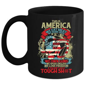 This Is American We Eat meat Coffee Mug, We Drink Beer We Own Guns Coffee Cup