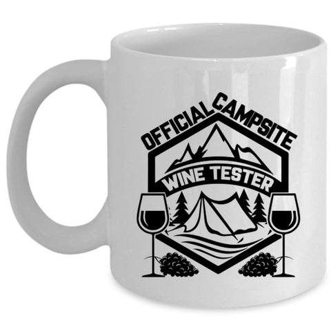 Wine Tester Coffee Mug, Official Campsite Cup