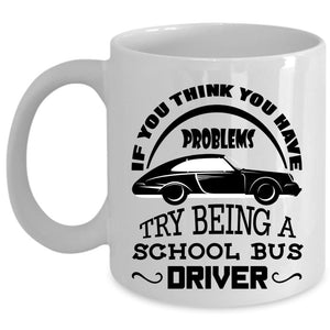 Awesome Bus Driver Coffee Mug, Being A School Bus Driver Cup