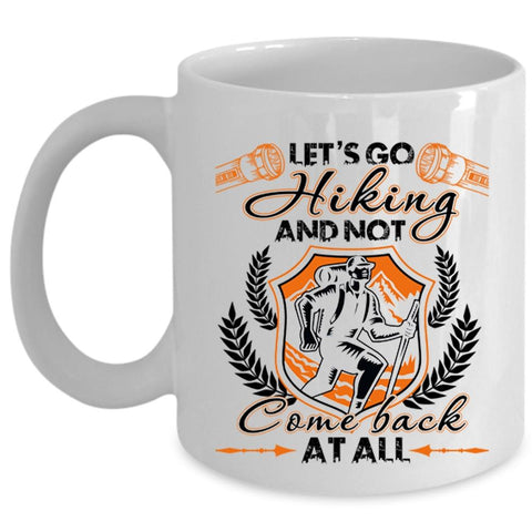 Awesome Hiking Coffee Mug, Let's Go Hiking Cup